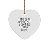 Funny Umpire Heart Ornament, Gifts from Men to Umpire Friends, Unique Christmas Unique Gifts for Umpire Lovers - Image 1